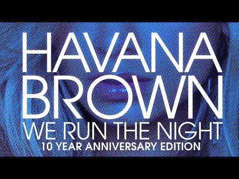 Havana Brown — Havana Brown - We Run The Night (Teddy Cream Remix) ft. Hooligan Hefs