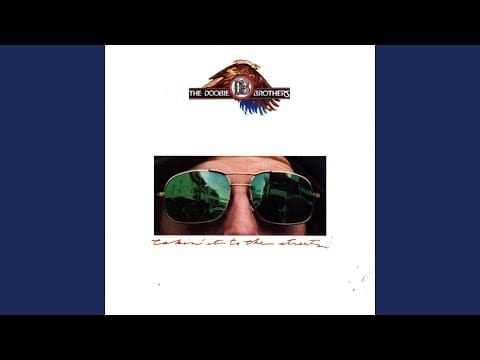 The Doobie Brothers — Carry Me Away