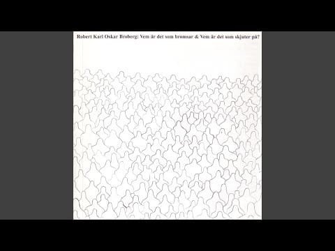 Robert Broberg — Vem är det som bromsar (1) (2000 Remastered Version)