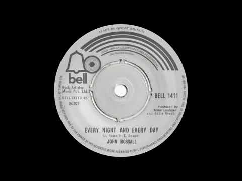 John Rossall — John Rossall - Every Night And Every Day