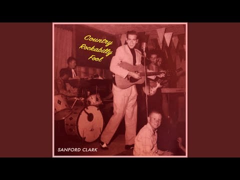 Sanford Clark — Darling Dear