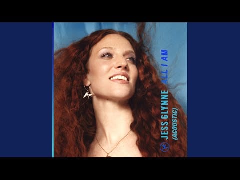 Jess Glynne — All I Am (Acoustic)