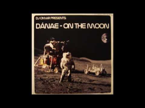 DJ Omar (3) — Dj Omar Presents Dánae - On The Moon (2006)
