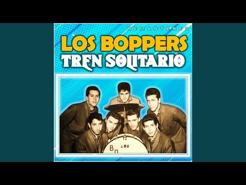 Los Boppers — Colina Azul (Remastered)