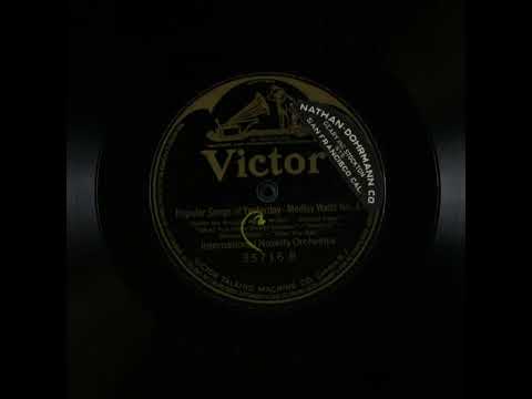 International Novelty Orchestra — Popular Songs of Yesterday, Medley Waltz No. 4 - International Novelty Orchestra