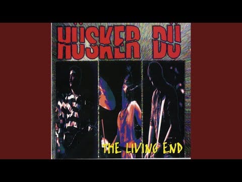 Hüsker Dü — Everytime (Live)