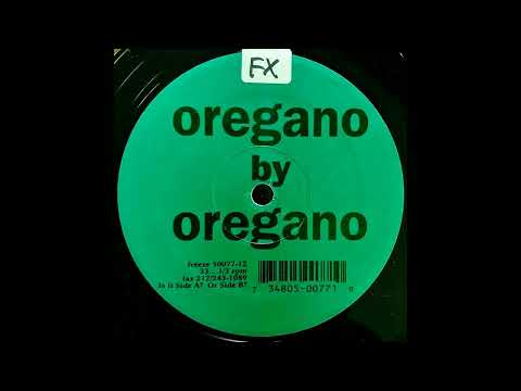 Oregano — Oregano (Todd Terry) - Oregano (Mix 1)