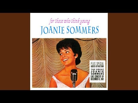 Joanie Sommers — A Lot of Livin' to Do