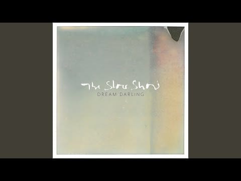 The Slow Show — Strangers Now
