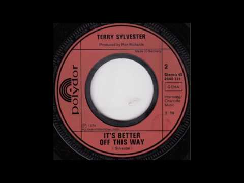 Terry Sylvester — Terry Sylvester - It's Better Off This Way