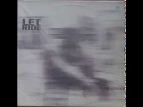 Ne-Grove — Ne Grove -  Let It Ride (Vocal House Mix)