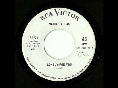 Maria Dallas — Maria Dallas - Lonely For You (RCA Victor)