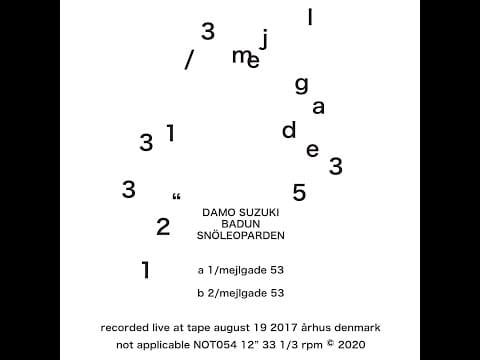 Damo Suzuki — Damo Suzuki, Badun, Snöleoparden - Mejlgade 53 [Full Album]