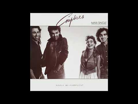 Cómplices — Cómplices "Serás Mi Cómplice" · Maxisingle [1987]