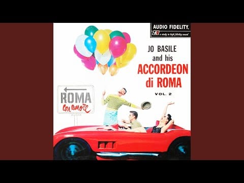Jo Basile, Accordion And Orchestra — La Roma Nina