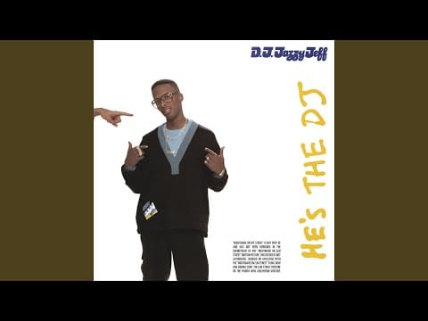 DJ Jazzy Jeff & The Fresh Prince — Parents Just Don't Understand (Single Edit)