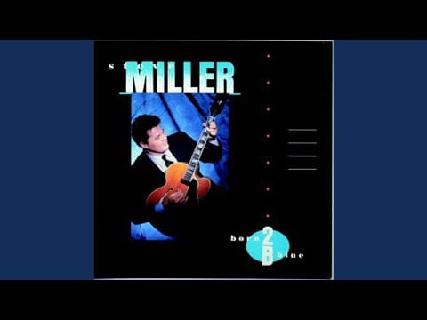 Steve Miller — God Bless The Child
