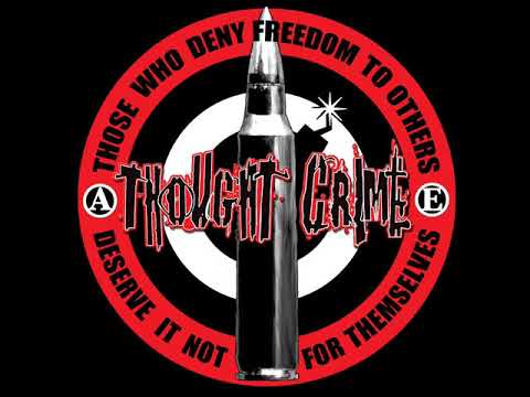 Thought Crime — Thought Crime - It's All In Your Head (Full Album)