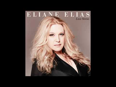 Eliane Elias — Eliane Elias - Baby, Come To Me (Official Audio)
