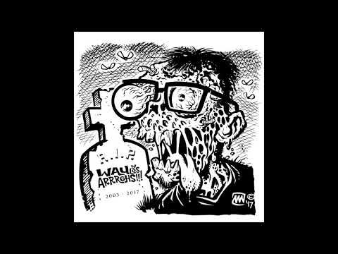 Wau Y Los Arrrghs!!! — Maldita - Wau Y Los Arrrghs​!​!​! (Audio)