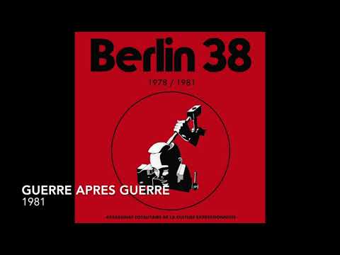 Berlin 38 — BERLIN 38: GUERRE APRES GUERRE 1981