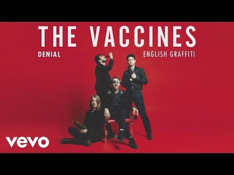 The Vaccines — Denial