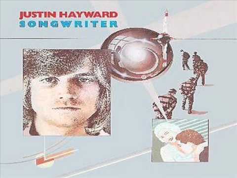 Justin Hayward — Moody Blues' Justin hayward - Lay it One Me