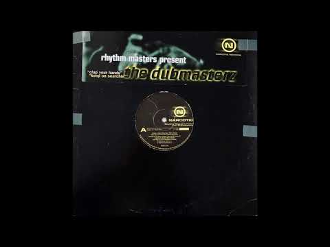 Rhythm Masters — Rhythm Masters Present.The Dubmasterz - Keep On Searchin'