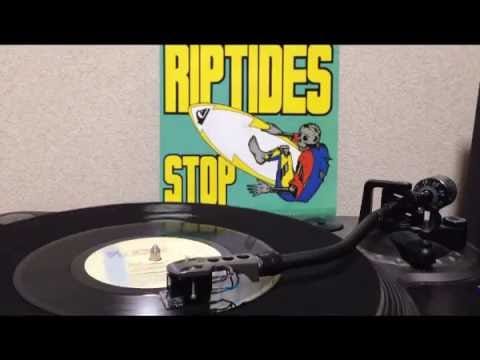 The Riptides (2) — The Riptides - Stop (7inch)