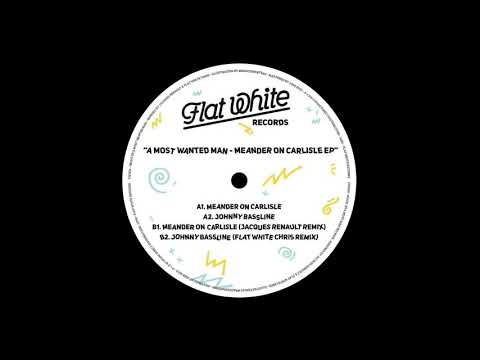 A Most Wanted Man — A Most Wanted Man - Johnny Bassline