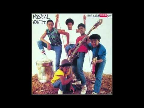 Musical Youth — Musical Youth, The Youth of Today. (Reggae)