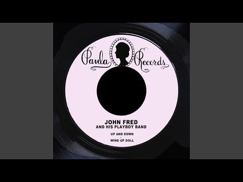 John Fred & His Playboy Band — Wind up Doll