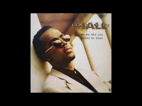Damion Hall — DAMION HALL - Do Me Like You Wanna Be Done (LP Version)