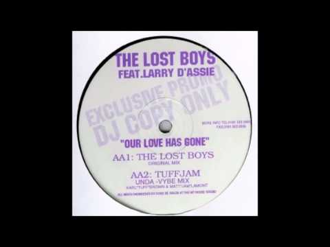 Larry D'Assie — The Lost Boys - Our Love Has Gone (Unda Vybe Dub Mix)