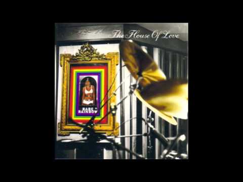 The House of Love — The House Of Love - Yer Eyes