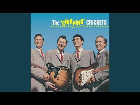The Crickets (2) — Not Fade Away