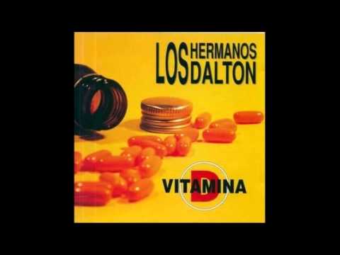 Los Hermanos Dalton — Los Hermanos Dalton - Desde la pared