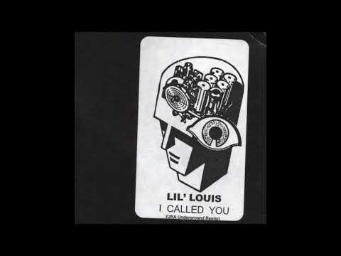 Lil' Louis & The World — Lil' Louis - I Called You (USA Underground Remix)