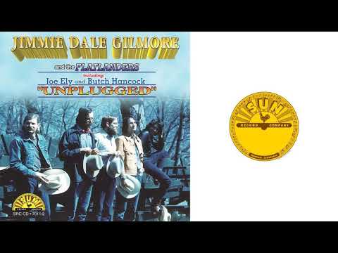 The Flatlanders — Jimmie Dale Gilmore and the Flatlanders - The Heart You Left Behind
