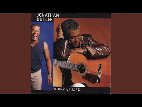 Jonathan Butler — Story of Life