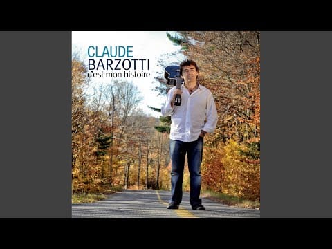 Claude Barzotti — C'est pas facile
