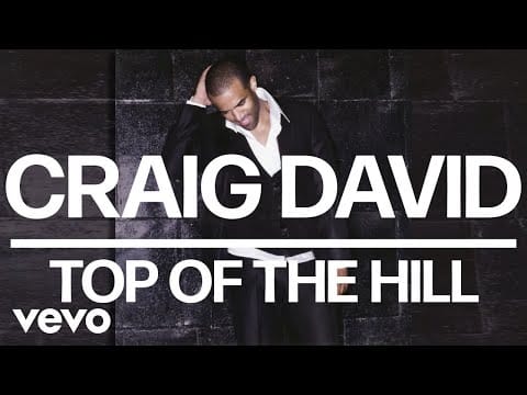 Craig David — Craig David - Top of the Hill (Official Audio)