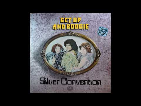 Silver Convention — Silver Convention – Get Up And Boogie (1976)