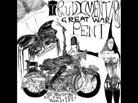Rudimentary Peni — Rudimentary Peni - Great War (Full Album)