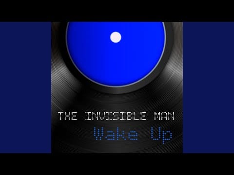 The Invisible Man (8) — Wake Up (Hard Mix)