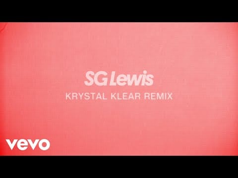 SG Lewis — Chemicals (Krystal Klear Remix / Visualiser)