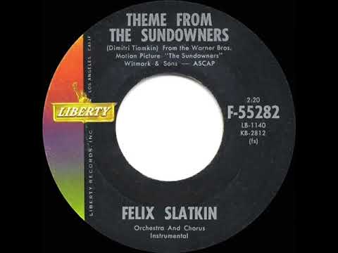 Felix Slatkin — 1960 Felix Slatkin - Theme from The Sundowners