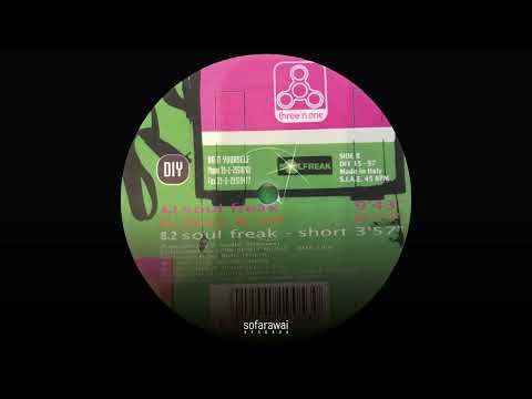Three 'N One — Three'n One – Soul Freak [DIY 15 97]