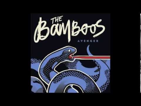 The Bamboos — The Bamboos - Avenger