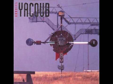 Gabriel Yacoub — Gabriel YACOUB - Tant pis que l'exil (1994)
